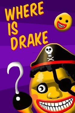 Where is Drake? Where is Drake?